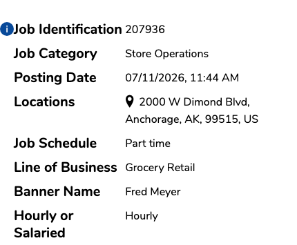 Cropped Kroger job detail block for an Anchorage, Alaska pick-up clerk role listing job identification, category, posting date, street address, part-time schedule, grocery retail line of business, and a Fred Meyer banner name, with no deadline or salary rows.