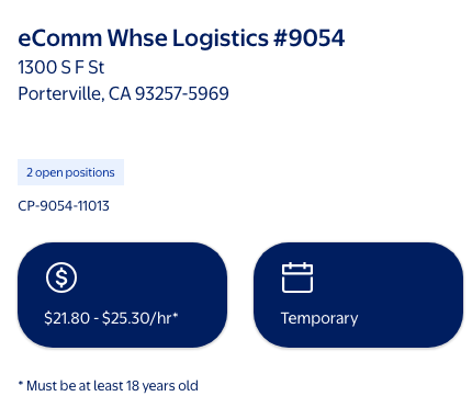 Cropped Walmart requisition facts for Porterville showing the facility, address, openings, requisition ID, pay range, temporary status, and minimum age.